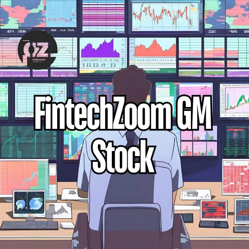 FintechZoom GM Stock