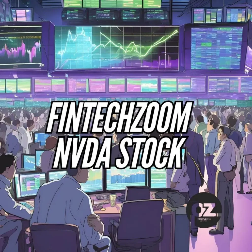 FintechZoom NVDA Stock