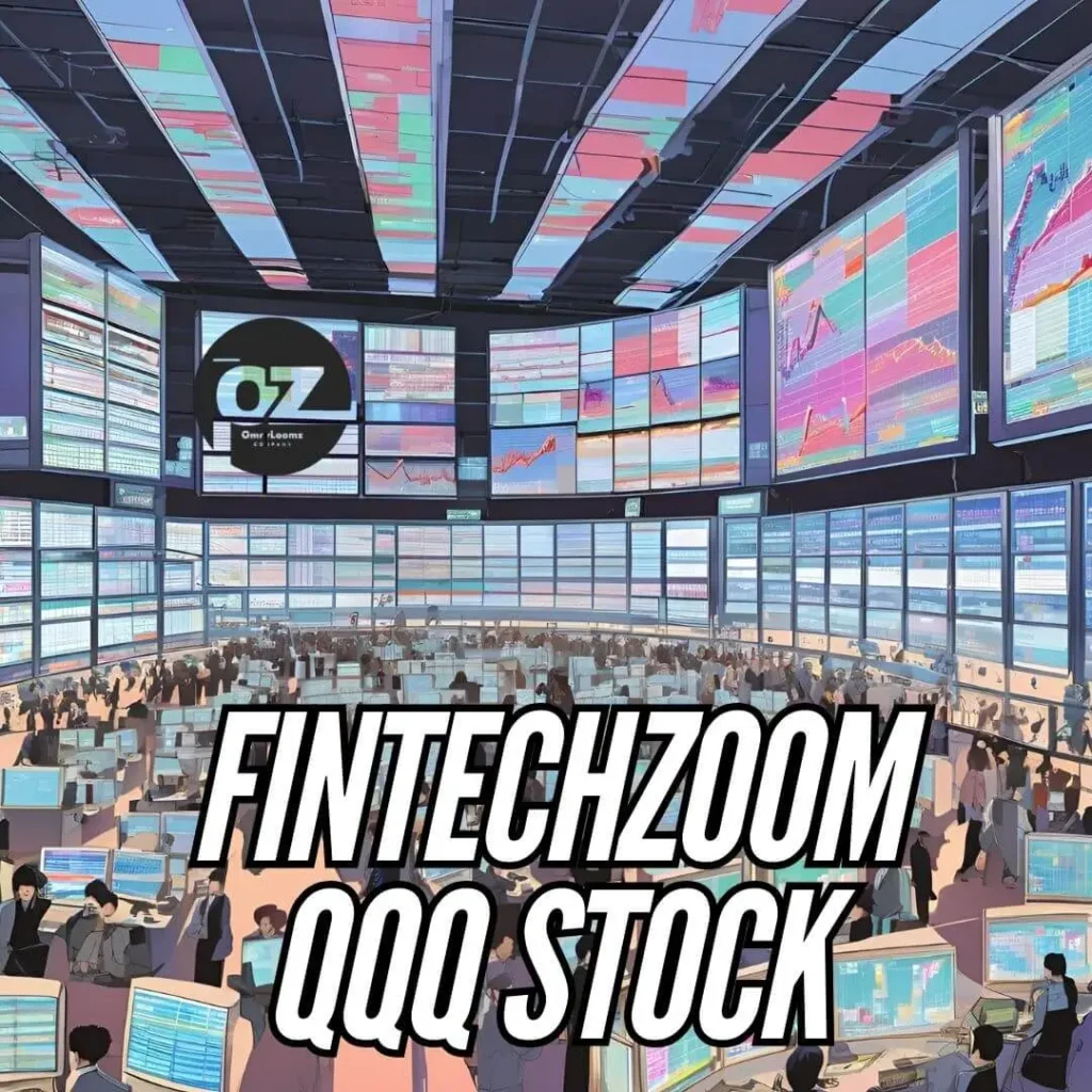 FintechZoom QQQ Stock