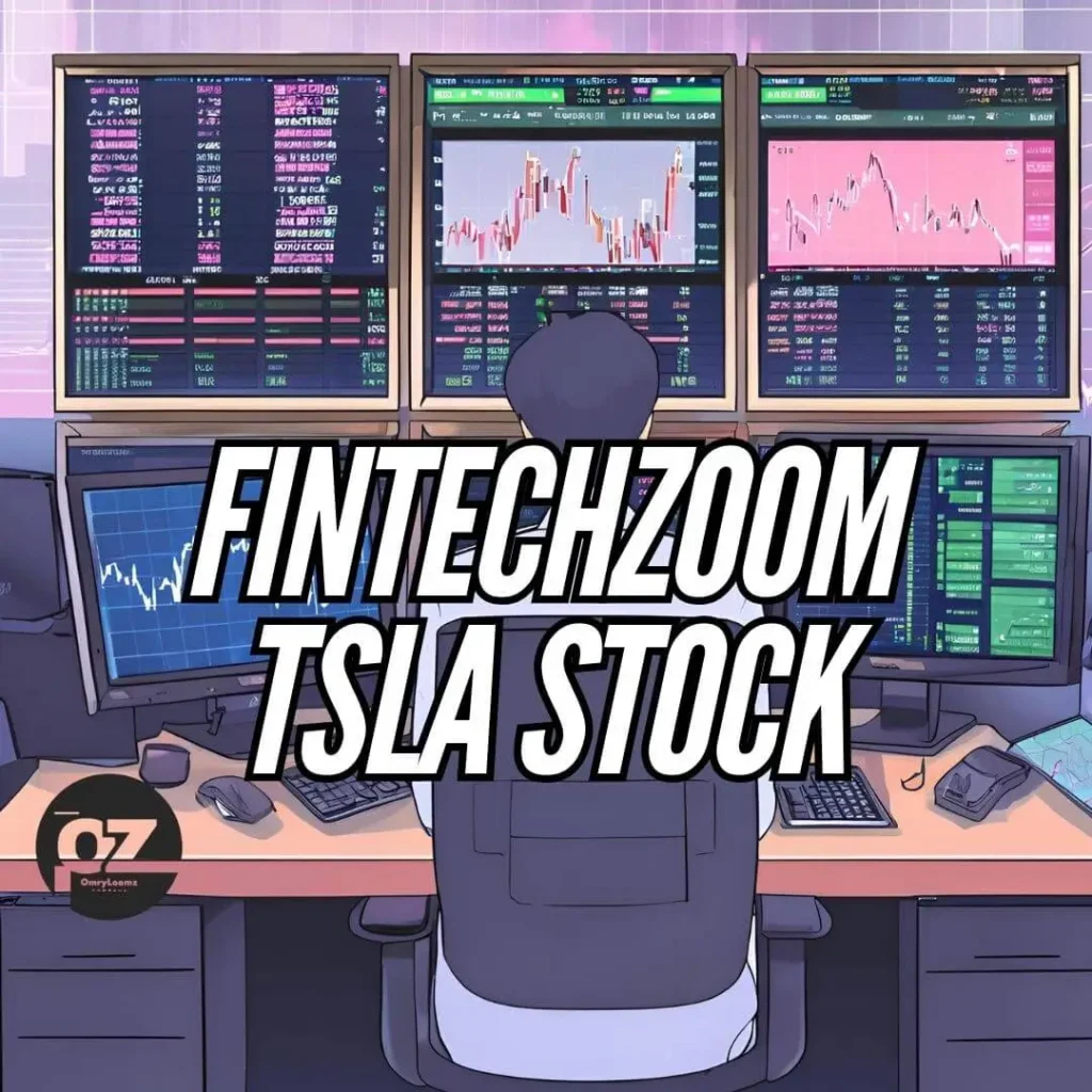 FintechZoom TSLA Stock