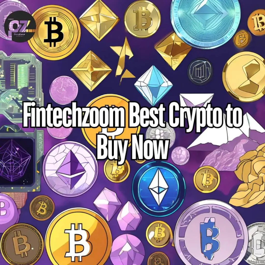 Fintechzoom Best Crypto to Buy Now