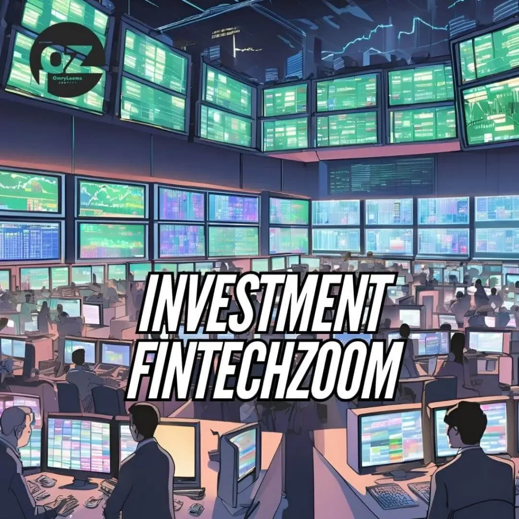 Investment FintechZoom