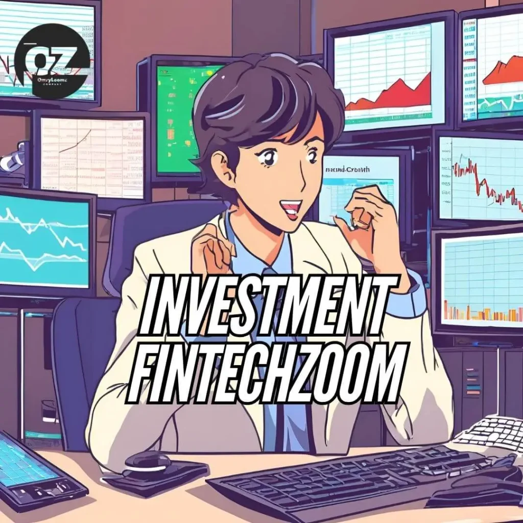 Investment FintechZoom